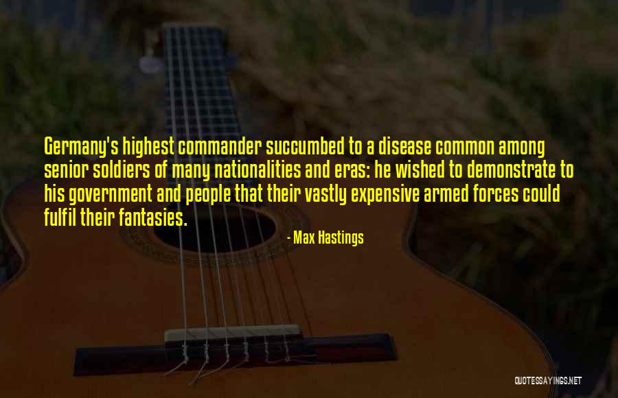 Preotul Necula Quotes By Max Hastings Preotul Necula Quotes By Max Hastings