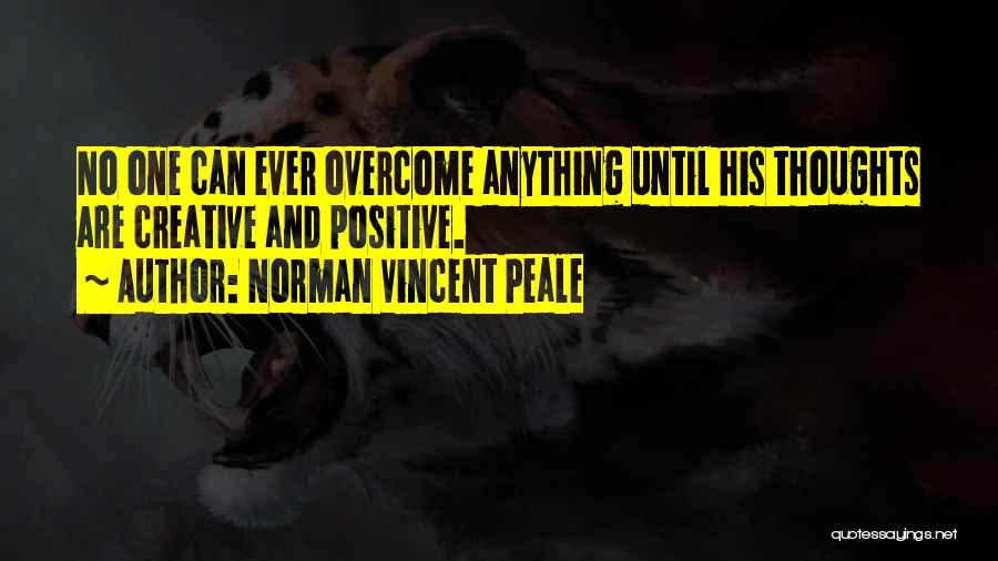 Prep School Confidential Quotes By Norman Vincent Peale