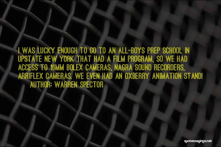 Prep School Quotes By Warren Spector