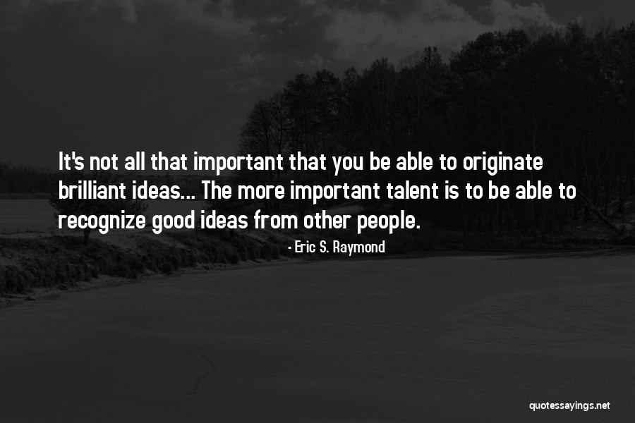 Preparado In English Quotes By Eric S. Raymond Preparado In English Quotes By Eric S. Raymond