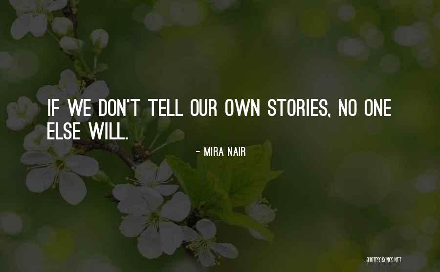Prepararse Past Quotes By Mira Nair Prepararse Past Quotes By Mira Nair
