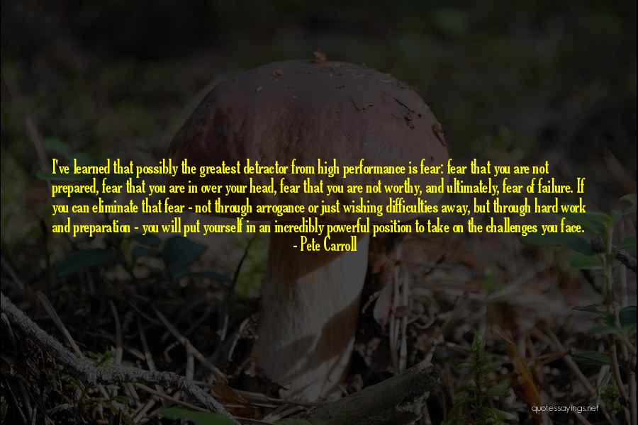 Preparation And Hard Work Quotes By Pete Carroll Preparation And Hard Work Quotes By Pete Carroll