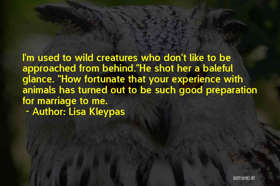 Preparation For Marriage Quotes By Lisa Kleypas