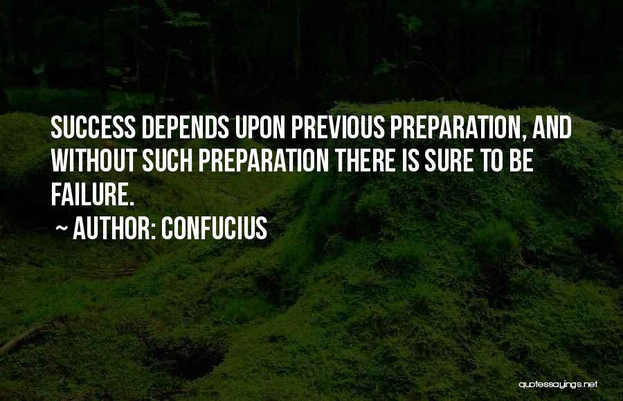 Preparation For Success Quotes By Confucius