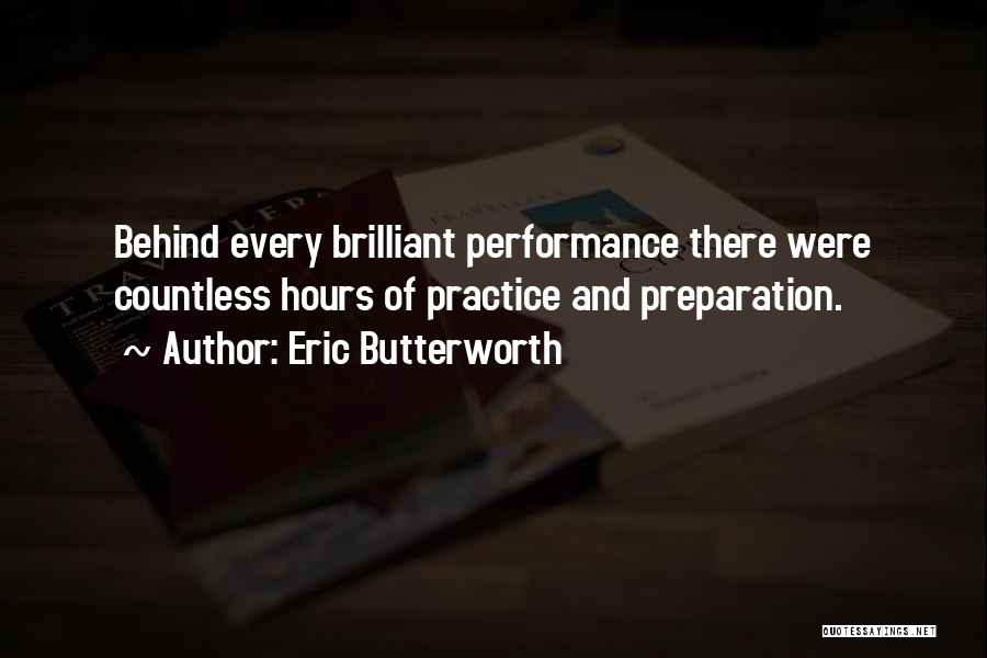 Preparation For Success Quotes By Eric Butterworth