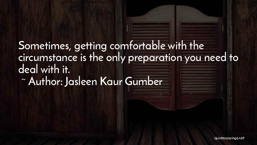 Preparation For Success Quotes By Jasleen Kaur Gumber