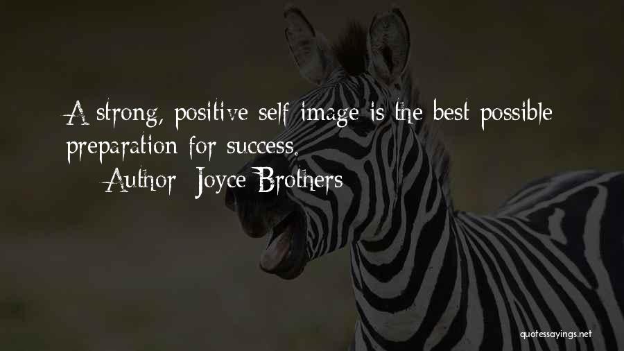 Preparation For Success Quotes By Joyce Brothers