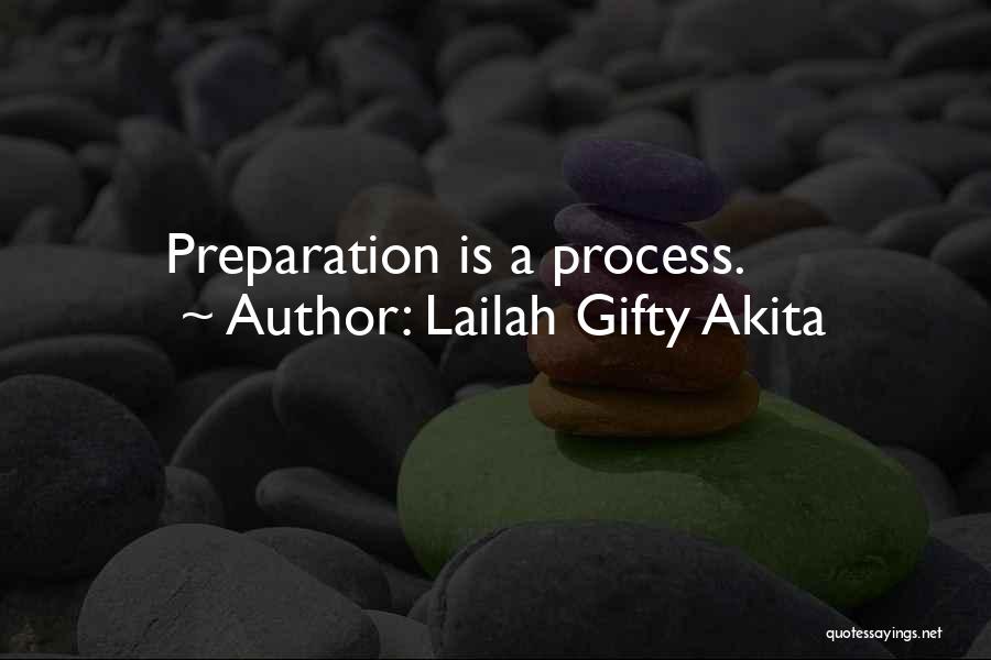 Preparation For Success Quotes By Lailah Gifty Akita