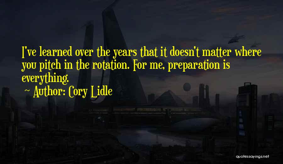Preparation Quotes By Cory Lidle