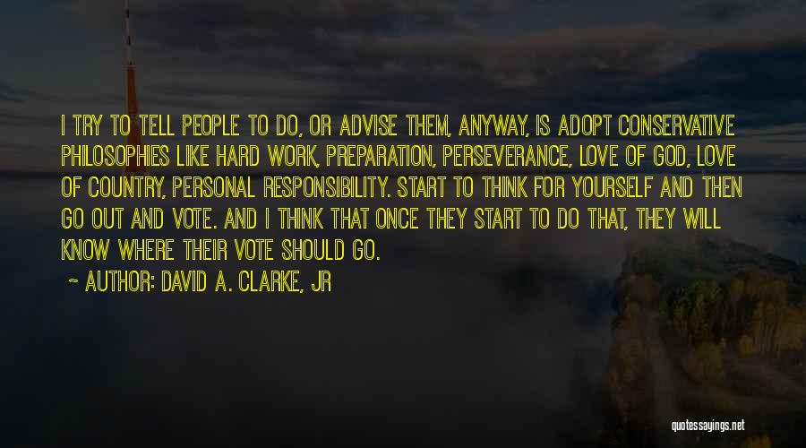 Preparation Quotes By David A. Clarke, Jr