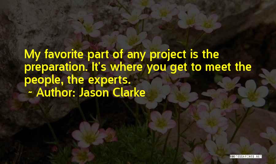 Preparation Quotes By Jason Clarke