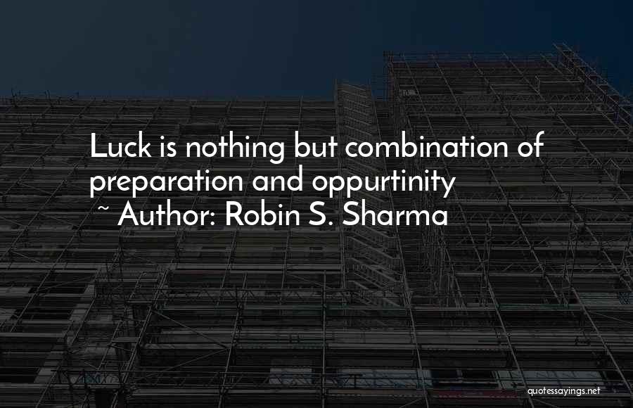 Preparation Quotes By Robin S. Sharma