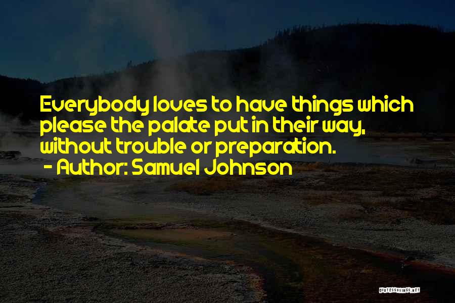 Preparation Quotes By Samuel Johnson