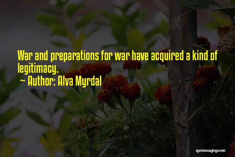 Preparations Quotes By Alva Myrdal