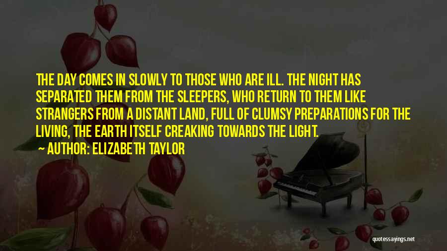 Preparations Quotes By Elizabeth Taylor