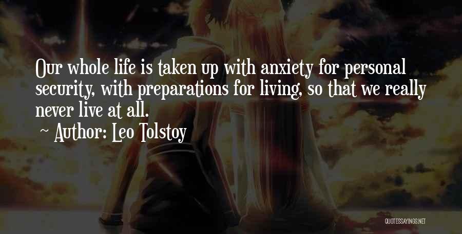 Preparations Quotes By Leo Tolstoy