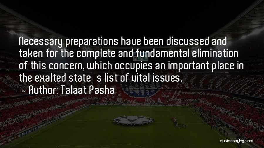 Preparations Quotes By Talaat Pasha