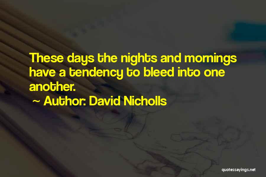 Preparatory Academy Quotes By David Nicholls