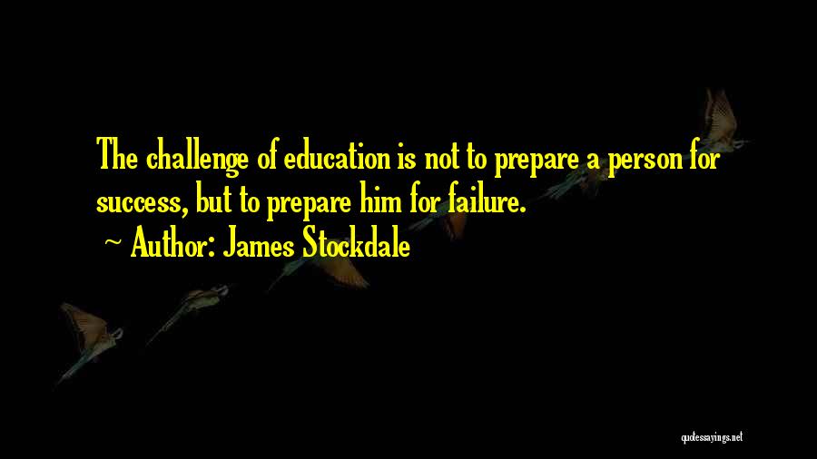 Prepare For Success Quotes By James Stockdale
