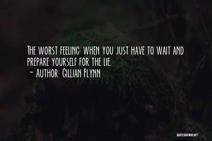 Prepare For The Worst Quotes By Gillian Flynn