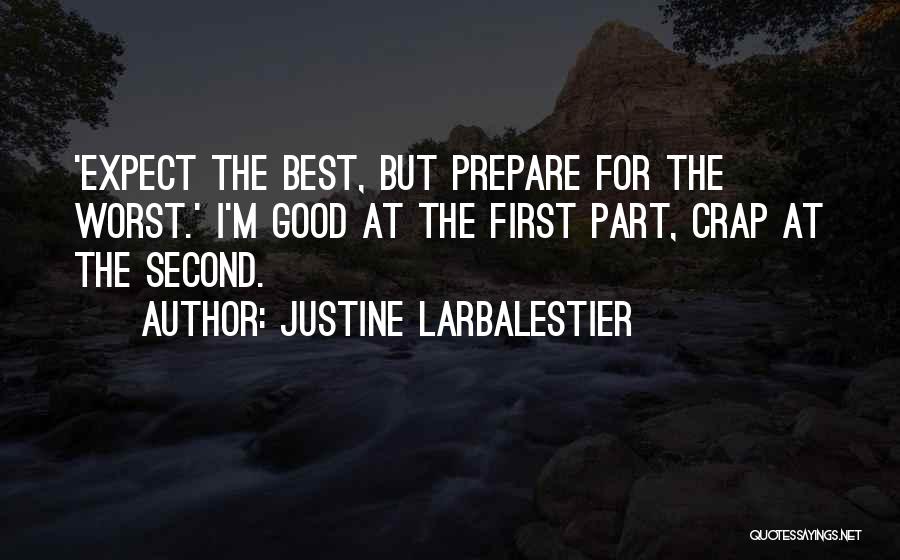 Prepare For The Worst Quotes By Justine Larbalestier