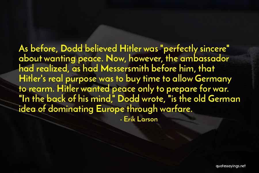 Prepare For War Quotes By Erik Larson