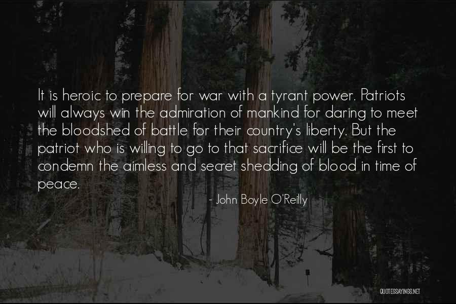 Prepare For War Quotes By John Boyle O'Reilly