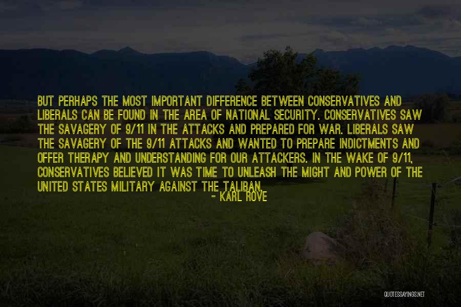Prepare For War Quotes By Karl Rove