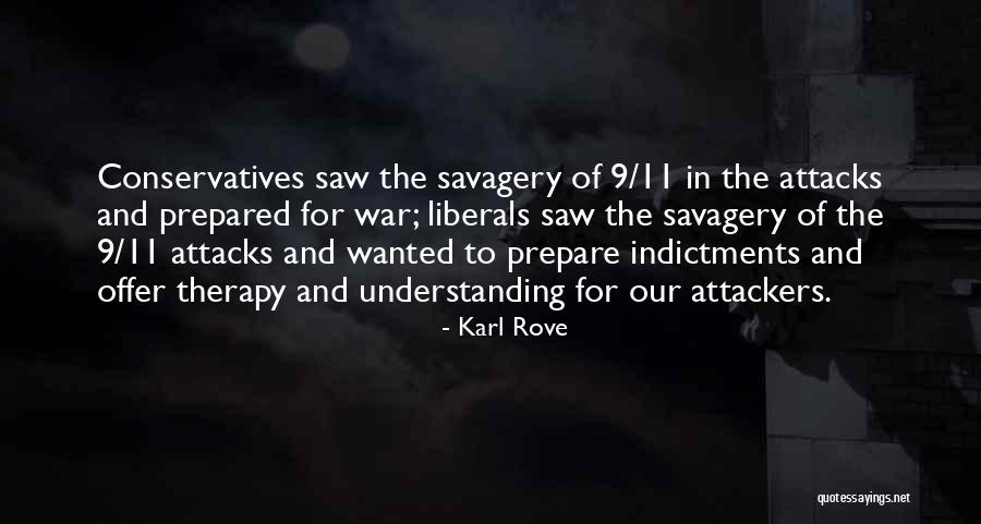 Prepare For War Quotes By Karl Rove