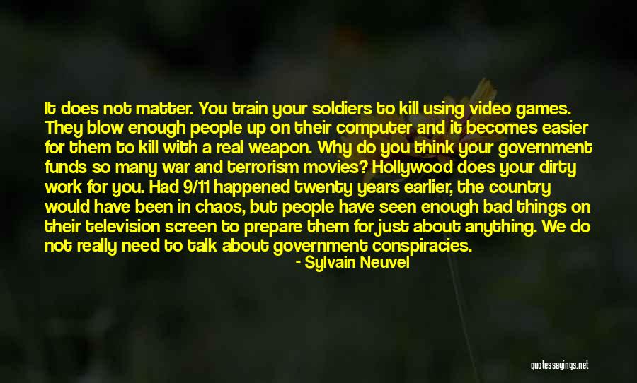 Prepare For War Quotes By Sylvain Neuvel