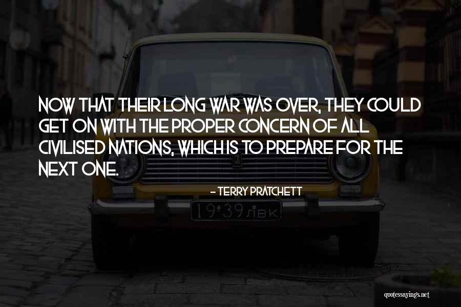 Prepare For War Quotes By Terry Pratchett