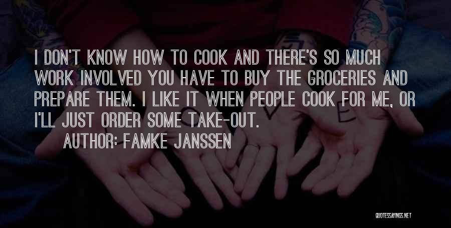 Prepare Me Quotes By Famke Janssen
