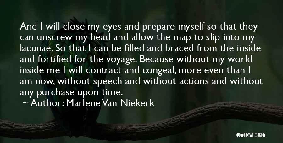 Prepare Me Quotes By Marlene Van Niekerk