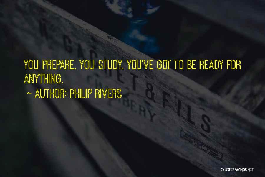 Prepare Quotes By Philip Rivers