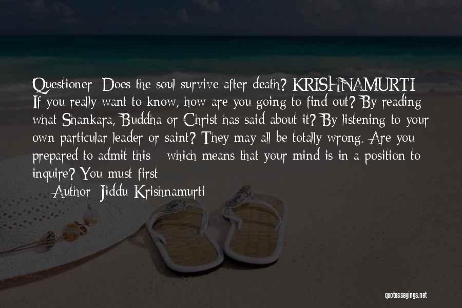 Prepared Mind Quotes By Jiddu Krishnamurti
