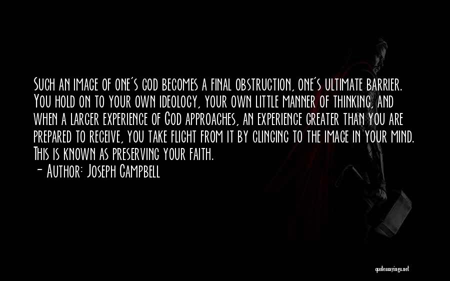 Prepared Mind Quotes By Joseph Campbell