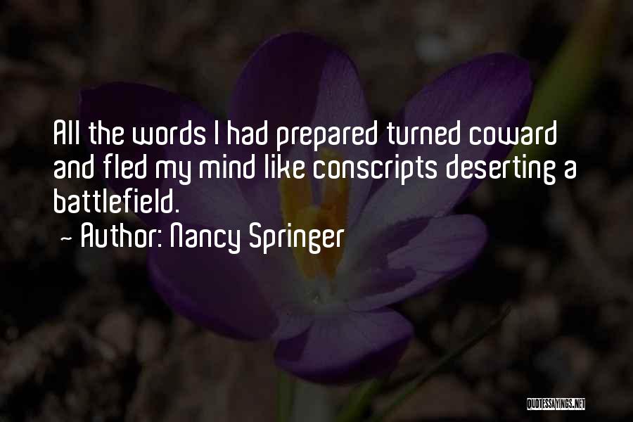 Prepared Mind Quotes By Nancy Springer