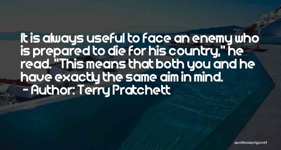 Prepared Mind Quotes By Terry Pratchett