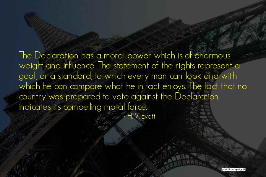 Prepared Statement Quotes By H. V. Evatt Prepared Statement Quotes By H. V. Evatt