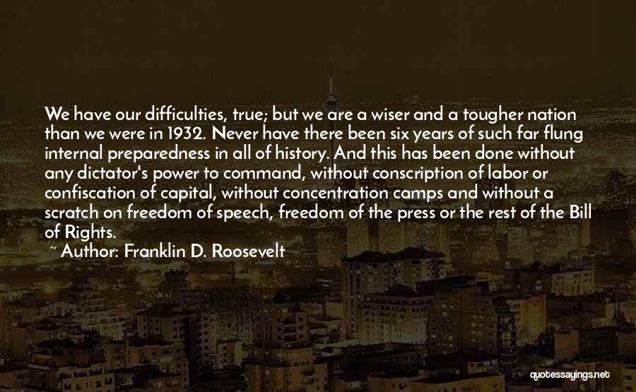 Preparedness Quotes By Franklin D. Roosevelt