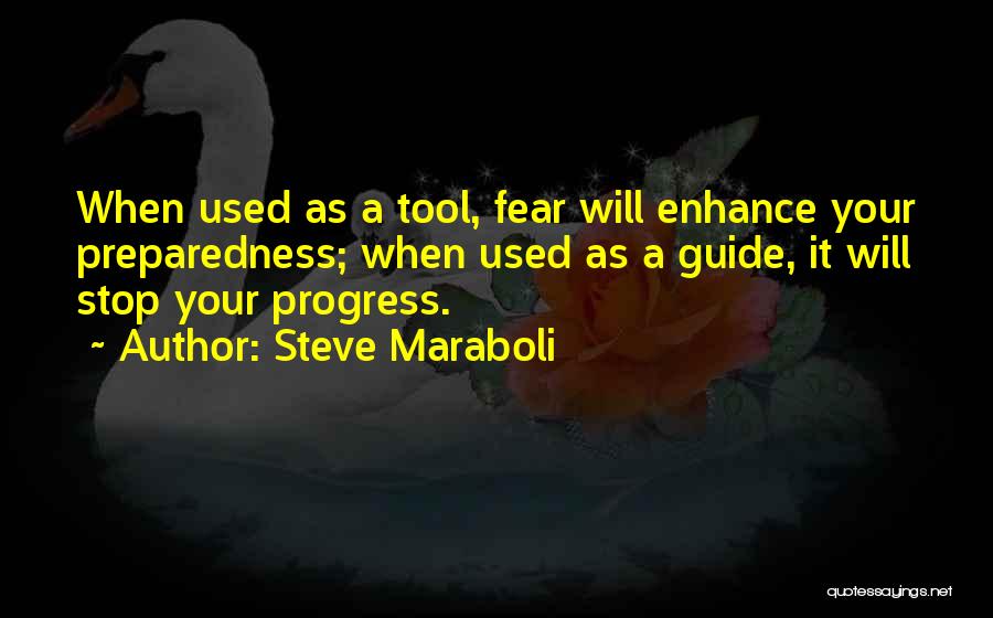 Preparedness Quotes By Steve Maraboli