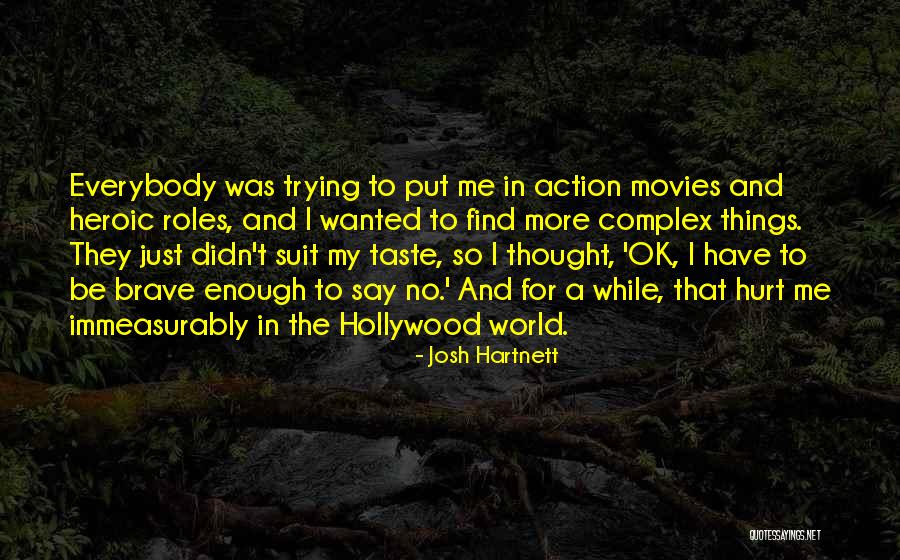 Preparer Conjugaison Quotes By Josh Hartnett Preparer Conjugaison Quotes By Josh Hartnett