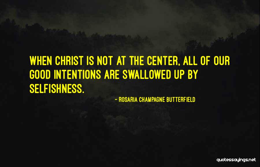 Prepareri Quotes By Rosaria Champagne Butterfield Prepareri Quotes By Rosaria Champagne Butterfield