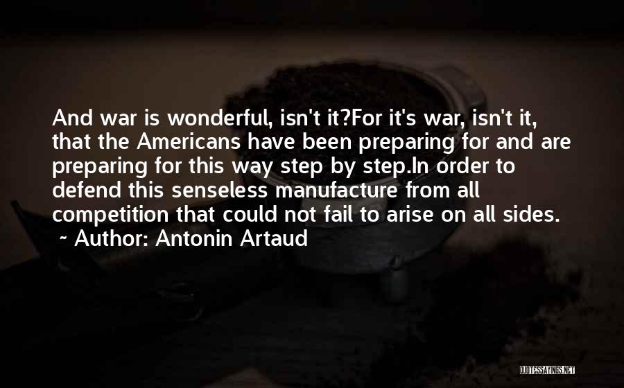 Preparing For Competition Quotes By Antonin Artaud