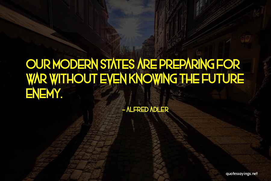 Preparing For Future Quotes By Alfred Adler