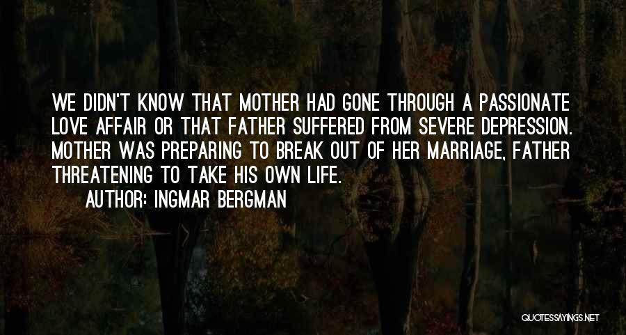 Preparing For Marriage Quotes By Ingmar Bergman