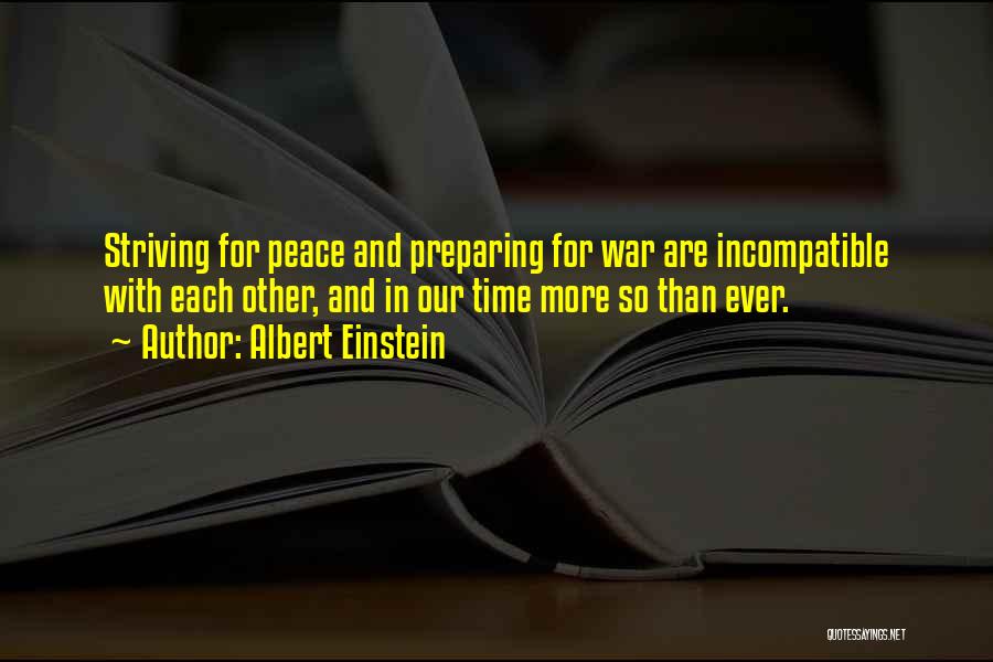 Preparing For War Quotes By Albert Einstein