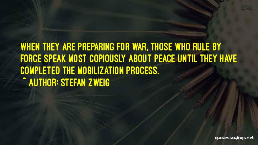 Preparing For War Quotes By Stefan Zweig