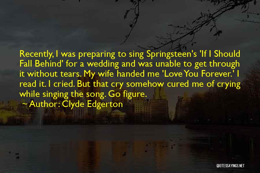 Preparing Wedding Quotes By Clyde Edgerton