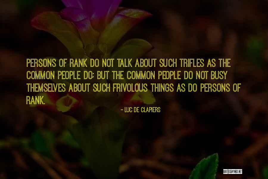Prepense In A Sentence Quotes By Luc De Clapiers Prepense In A Sentence Quotes By Luc De Clapiers